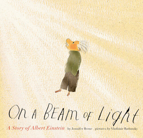 A Beam of Light Albert Einstein Biography Book A Beam of Light Albert Einstein Biography Book